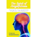 Tyneise Seaborough揭示�健忘的精神,�开创性的指导与痴呆为亲人祈祷